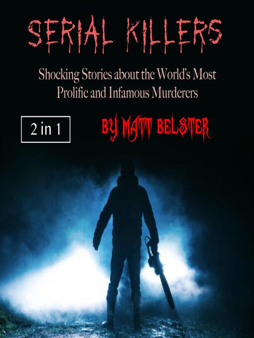 Title details for Serial Killers by Matt Belster - Wait list